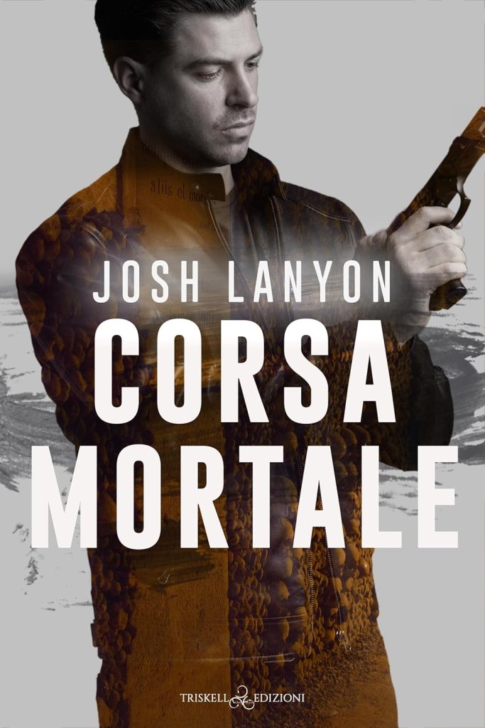 Corsa mortale di Josh Lanyon