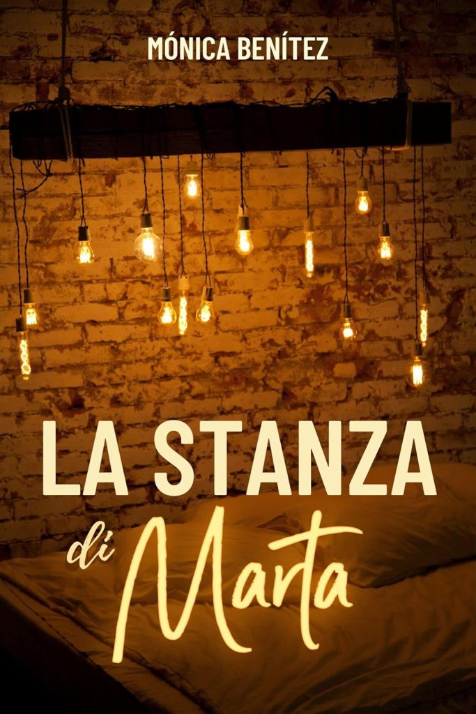 Copertina del libro La stanza di Marta di Monica Benitez