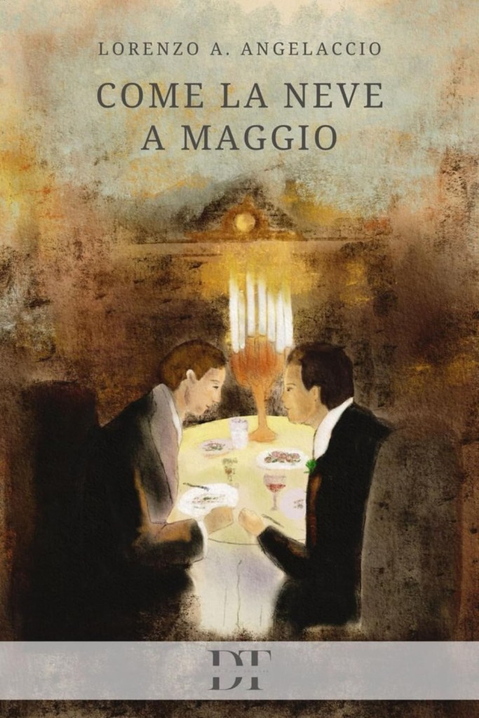 Immagine della copertina del libro intitolato Come la neve a maggio di Lorenzo A. Angelaccio.