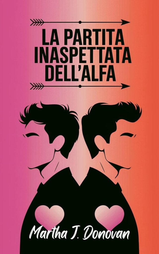 Copertina La partita inaspettata dell'alfa di Martha J. Donovan