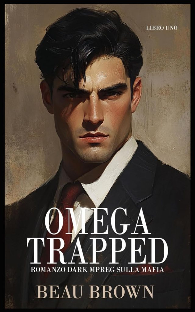 Copertina Omega trappe romanzo dark mpeg sulla mafia di Beau Brown.