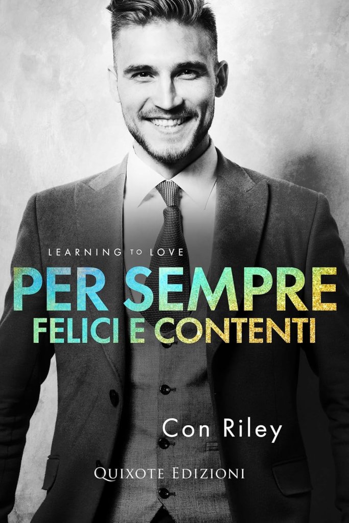 Copertina del libro Per sempre felici e contenti. Romance m/m gay.