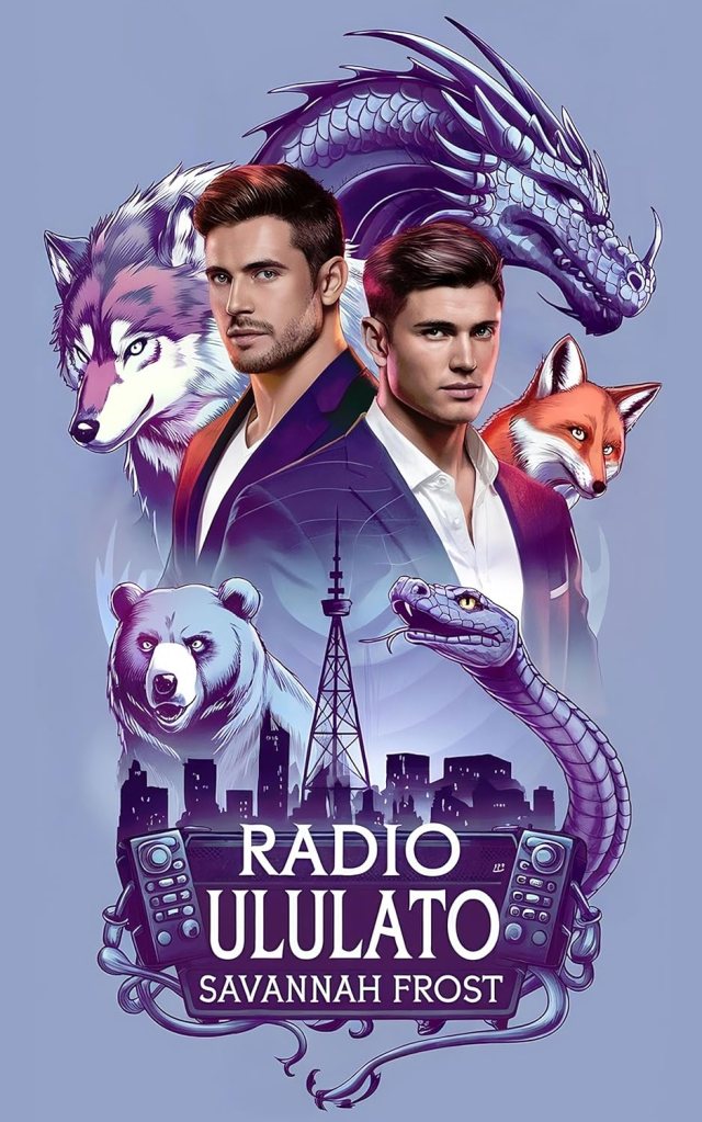 Copertina del libro Radio Ululato di Savannah Frost. Romantasy lgbtq+ m/m.